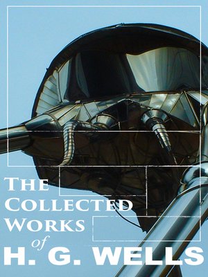 cover image of The Collected Works of H. G. Wells